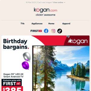 🎈 Birthday Bargains: Kogan 55" 4K Smart TV only $385* (Was $749.99) & more