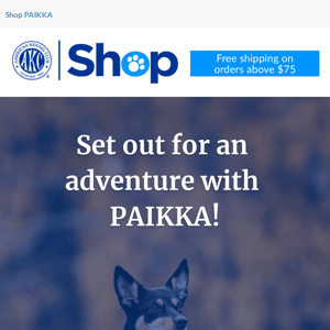 Get Adventuring with PAIKKA!
