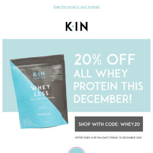 Final chance for 20% off all whey protein!