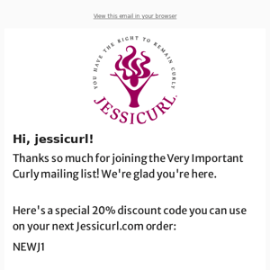 Welcome to the Jessicurl Very Important Curly Newsletter