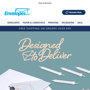 Your envelopes, your way!