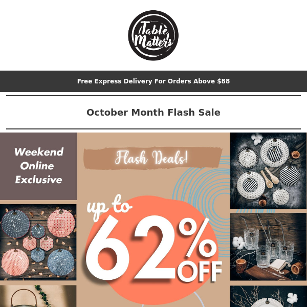 🌟October Flash Sale - Online Exclusive🌟