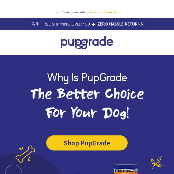 Why Pupgrade is THE choice for dogs