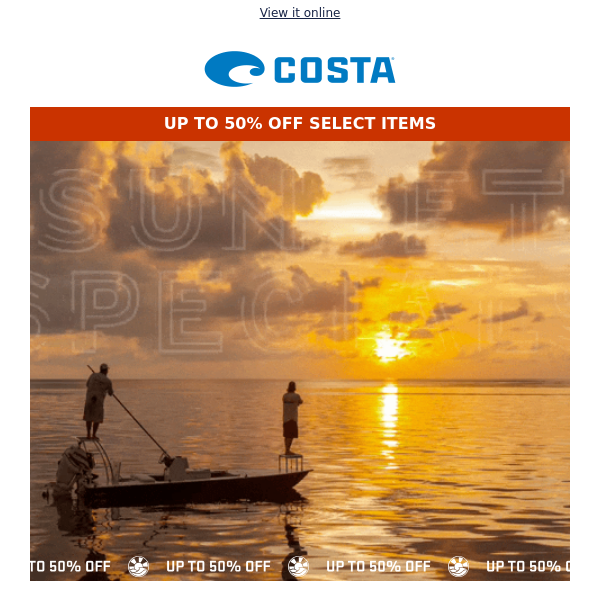 Our Sunset Specials are back: Up to 50% OFF