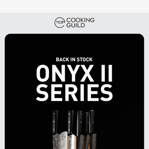 [RESTOCK] Legendary ONYX II Series  🔪