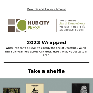 🎊Hub City Press 2023 Wrapped