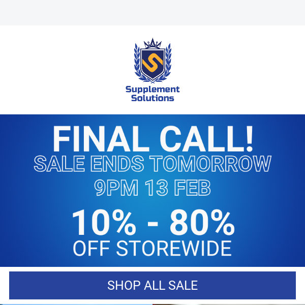 Final Call - Up to 80% off Storewide
