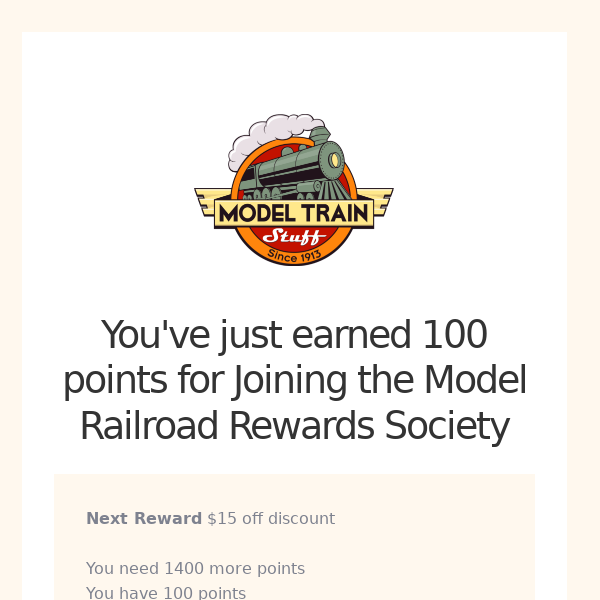 You've just earned 100 points for Joining the Model Railroad Rewards Society
