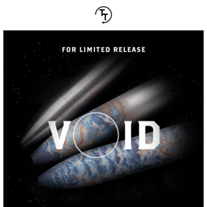 Limited Release: Void, Forced Patina, and Superconductor
