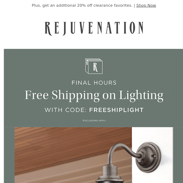 Final Hours! Save more with FREE shipping on lighting