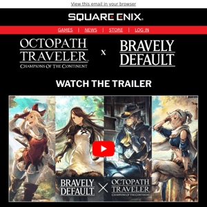 Bravely Default Crossover is AVAILABLE NOW in OCTOPATH TRAVELER: Champions of the Continent!