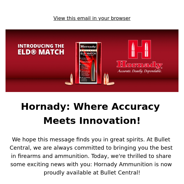 Hornady: Where Accuracy Meets Innovation!