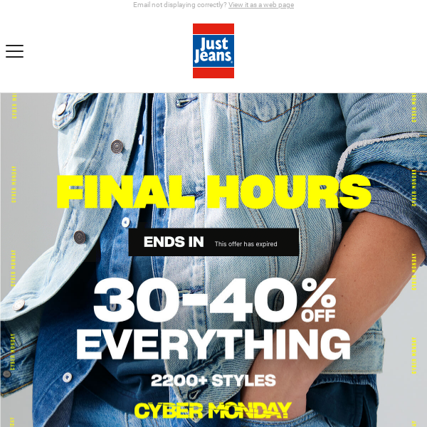 Final Hours To Shop 30-40% Off Everything