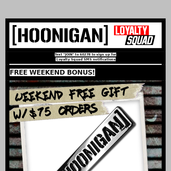 FREE WEEKEND BONUS GIFT