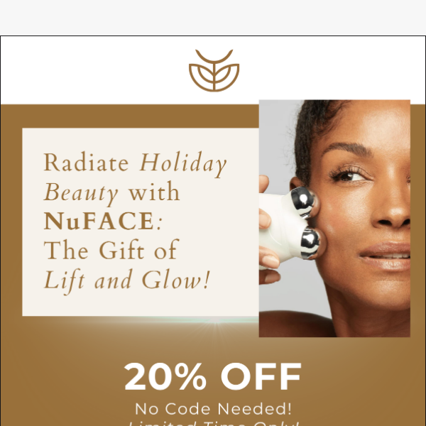 ✨ Holiday NuFACE Sale - 20% OFF on all face & body devices✨