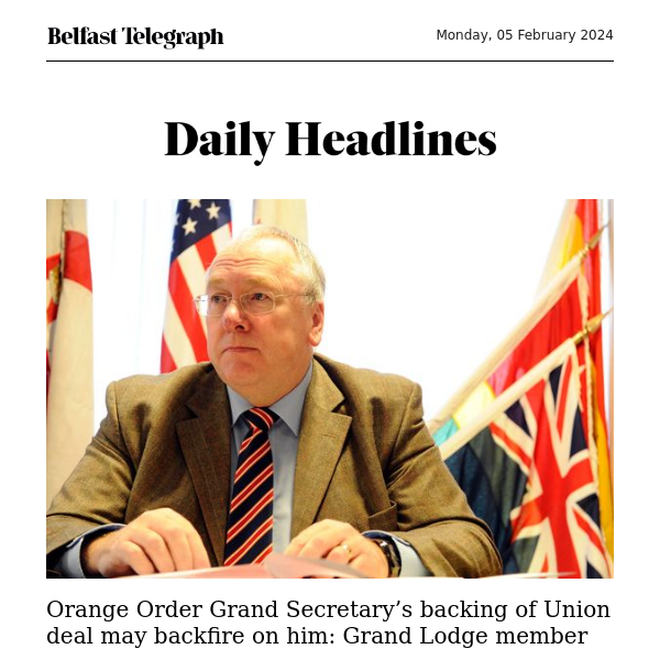 Orange Order Grand Secretary’s backing of Union deal 'may backfire'