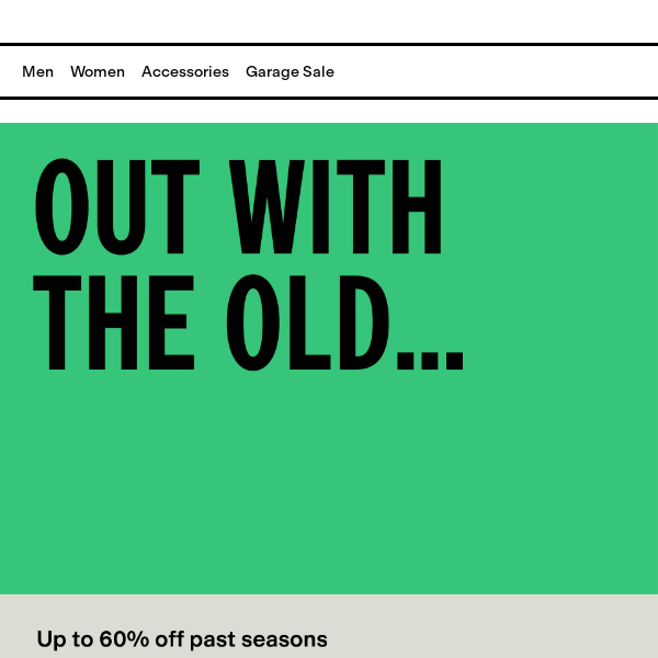 Brand Old - Up to 60% off!