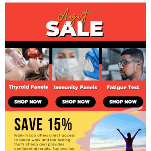 🔥Hot August Deals! (Save 15% on Select Lab Tests)