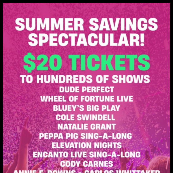 How about concert tickets for just $20? 🤪