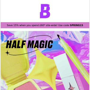 HALF MAGIC has landed at BEAUTY BAY 💫