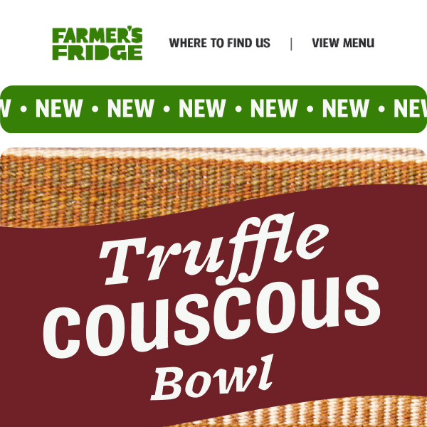 NEW Truffle Couscous Bowl