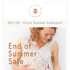 End Of Summer Sale! 30% Off Summer Styles!