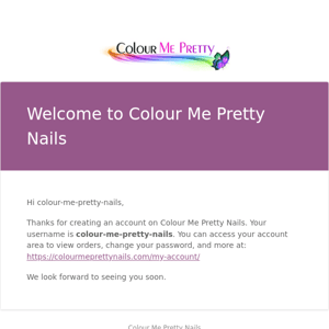 Your Colour Me Pretty Nails account has been created!