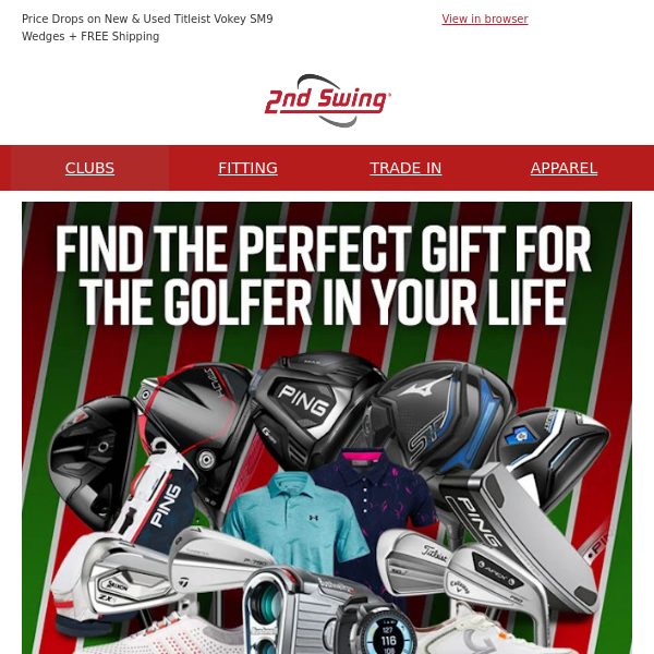 Find the Perfect Holiday Golf Gift ⛳ Save up to 80% on Used Clubs, Apparel, Tech & More