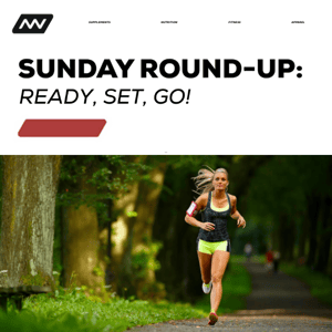 Sunday Round-Up: Ready, Set, Go!