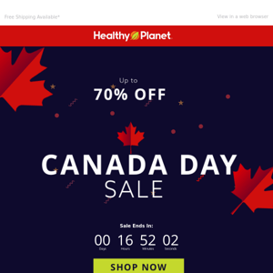 🇨🇦 Final Hours: Canada Day Sale Ends Tonight ⚠️