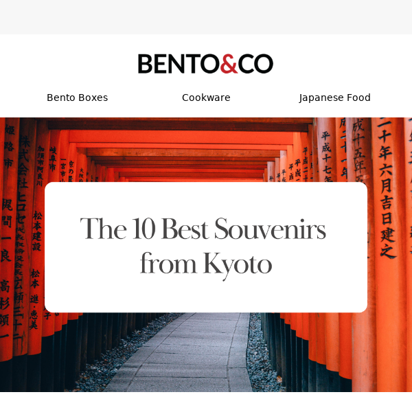 The 10 Best Kyoto Souvenirs ⛩️