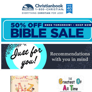 Picked Just For You | Ends Tomorrow: 50% Off Bibles