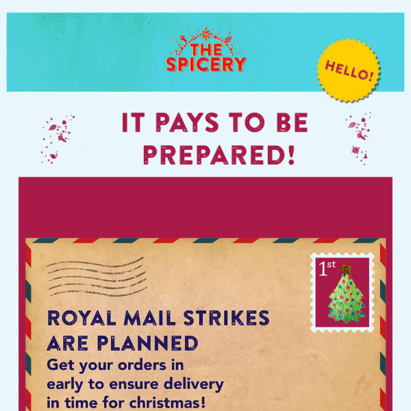 Order early (and save ££!) this year to avoid Royal Mail delays 🎅