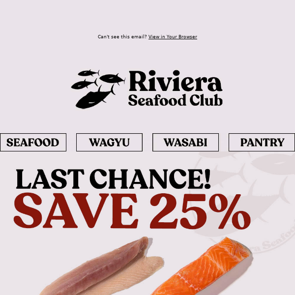 Hi Riviera Seafood Club, Last Chance to SAVE 25% & Get Delivery THIS WEEKEND! + Steamed Snow Crab Claws Recipe!