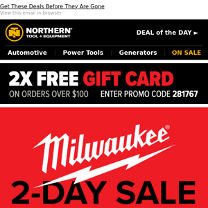 FINAL HOURS: Milwaukee Sale Ends Soon