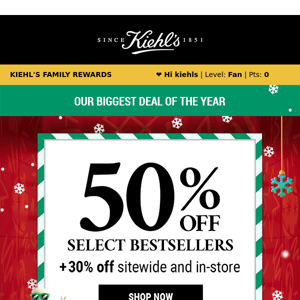 Kiehl's, don't miss out on BIG savings!