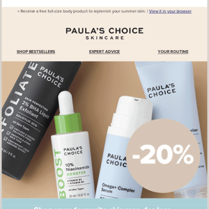 Paula's Choice UK, enjoy 20% off! | Limited-time offer