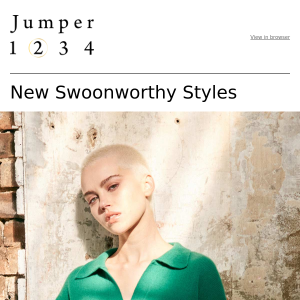 New Swoonworthy Styles
