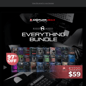 🕛 FINAL CALL: 97% Off Rigid Audio Everything Bundle!