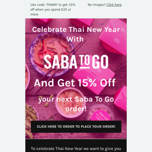 Celebrate Thai New Year With 15% Off Your Next Order!