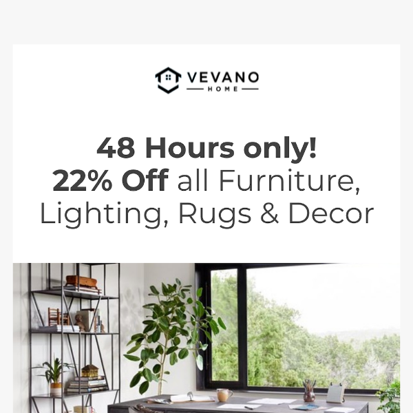 22% Off 48 Hours Only!