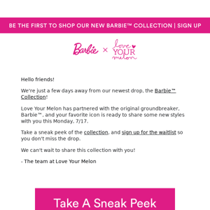 Don't miss our Barbie™ Collection!