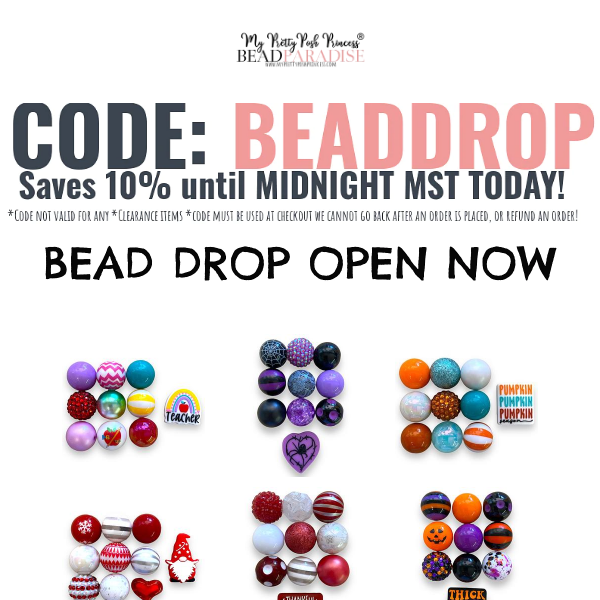 Bead Drop happening NOW!