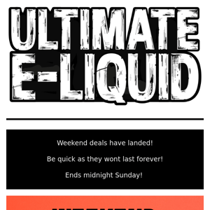 Ultimate Juice weekend deals have landed!