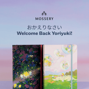 📢 NEW: The Second Mossery × Yoriyuki Collection! 
