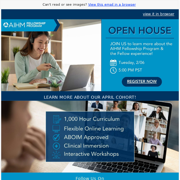 LAST CALL:  Join the AIHM Fellowship Open House Today at 5:00 PM PST!