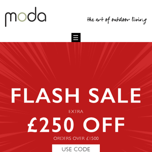 Flash Sale! Extra £250 off 🎇