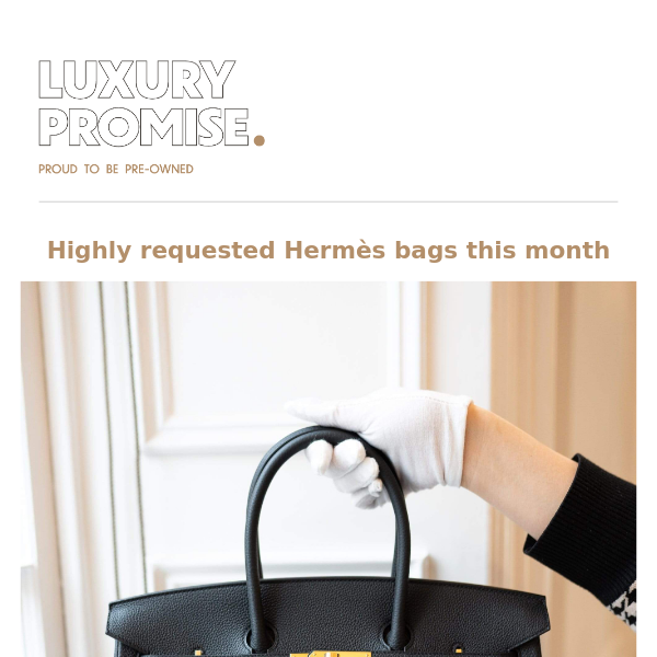 🔴 Highly requested Hermès bags this month | WATCH NOW