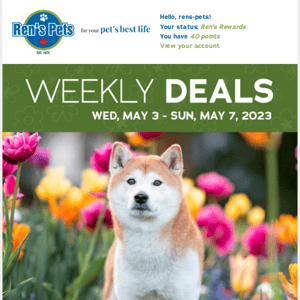 Hey Rens Pets, Your Weekly Deals Are Here!