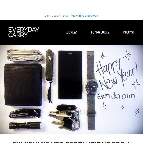 Our New Year Everyday Carry Resolutions